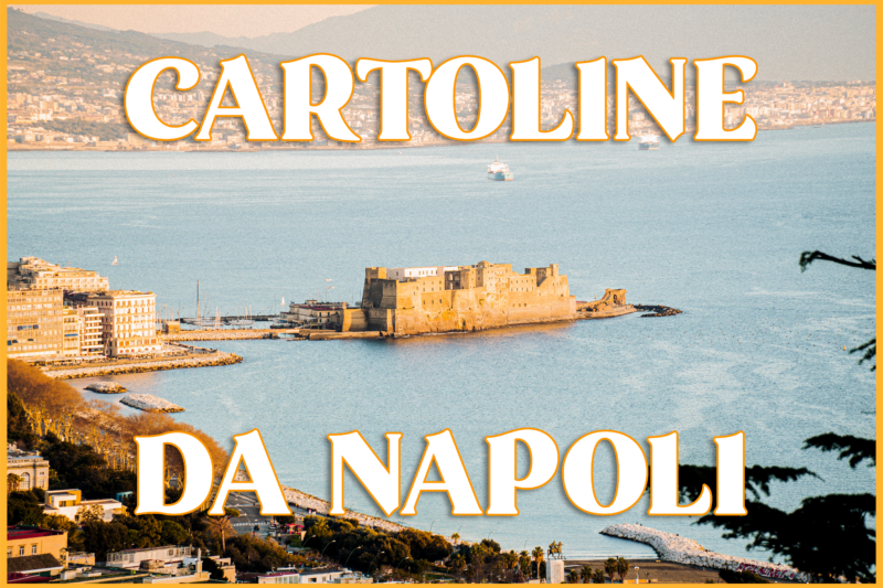 CARTOLINE DA NAPOLI